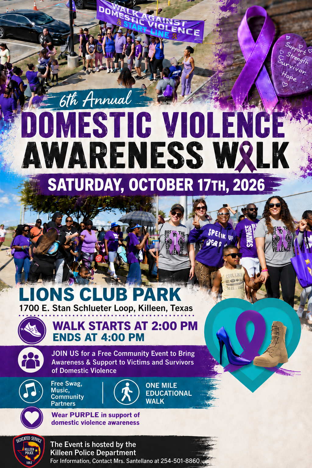 Official poster: 6th Annual Domestic Violence Awareness Walk, Saturday, October 17th, 2026, Lions Club Park, 1700 E. Stan Schlueter Loop, Killeen, Texas. Walk starts at 2:00 PM and ends at 4:00 PM. A free community event to bring awareness and support to victims and survivors of domestic violence. Free swag, music and community partners. One mile educational walk. Wear purple in support of domestic violence awareness. Hosted by the Killeen Police Department. For information, contact Mrs. Santellano at 254-501-8860.
